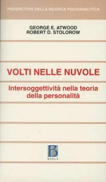Volti nelle nuvole. Intersoggettività nella teoria della personalità