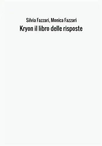 Kryon il libro delle risposte