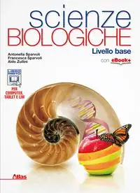 Scienze biologiche. Per le Scuole superiori