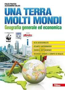 Una terra molti mondi. Per le Scuole superiori. Con e-book. Con espansione online