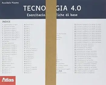 Tecnologia 4.0. Esercitazioni grafiche di base. Per la Scuola media. Con e-book. Con espansione online