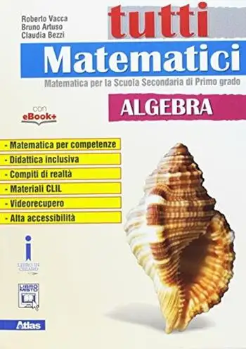 Tutti matematici. algebra. Per la Scuola media. Con e-book. Con espansione online