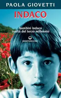 Indaco. Bambini realtà del terzo millennio
