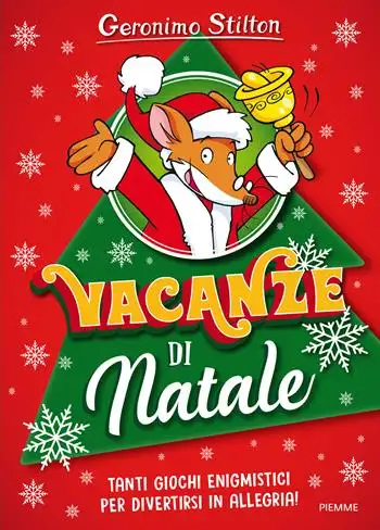 Vacanze di Natale. Ediz. a colori