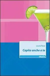 Capita anche a te