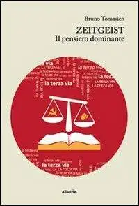 Zeitgeist. Il pensiero dominante
