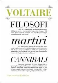 Filosofi martiri cannibali