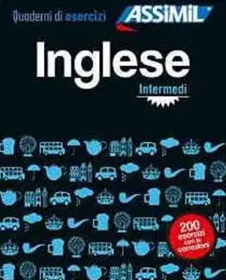 Inglese. Quaderno di esercizi. Intermediario. Ediz. bilingue