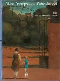 Isis. Ediz. illustrata