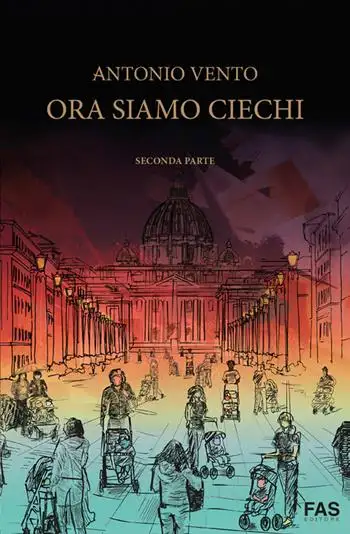 Ora siamo ciechi