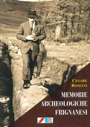 Memorie archeologiche frignanesi