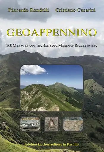 Geoappennino. 200 milioni di anni tra Bologna, Modena e Reggio Emilia