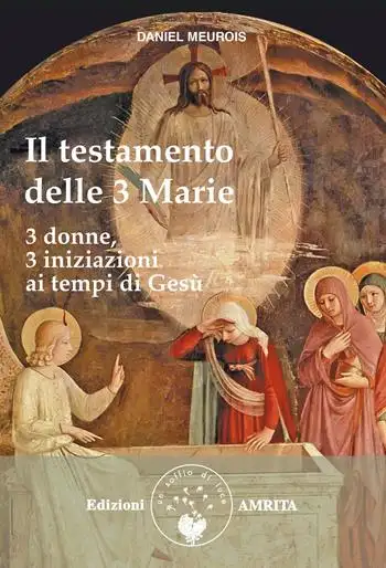 Il testamento delle Tre Marie