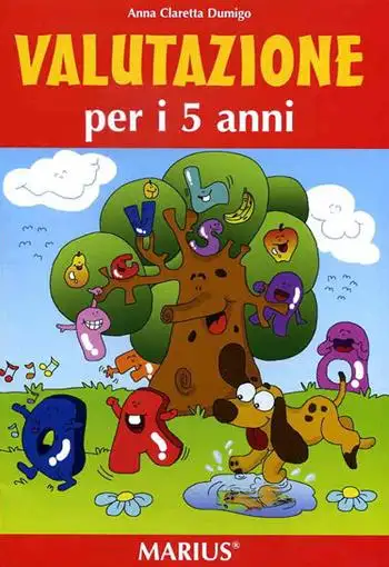 Valutazione per i 5 anni. Per la Scuola materna