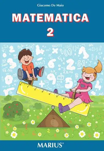 Matematica. Per la Scuola elementare. Vol. 2
