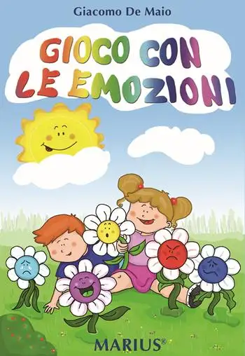 Gioco con le emozioni. Ediz. per la scuola