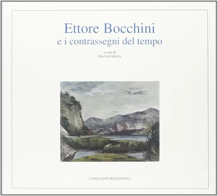 Ettore Bocchini e i contrassegni del tempo